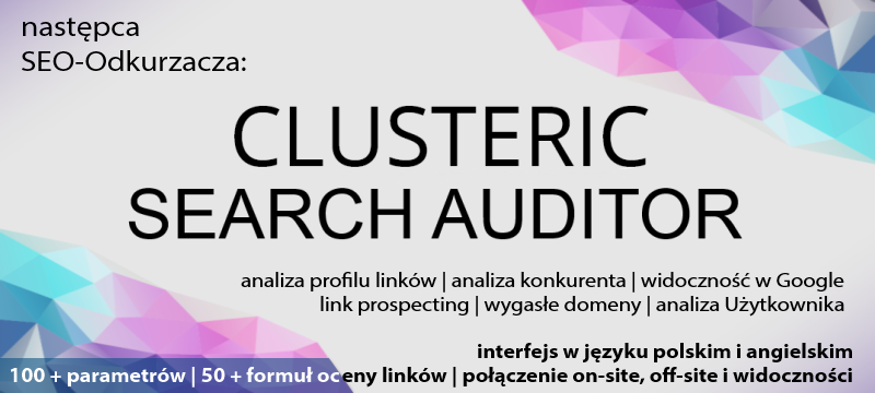 Search Auditor - następca SEO-Odkurzacza.